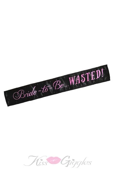 Bachelorette sash black & pink bride-to-be... Wasted!