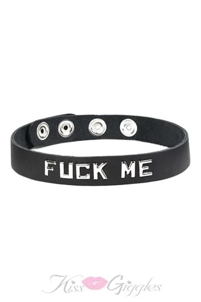 Fuck me - word band collar adjustable 13 to 16 inch leather strap