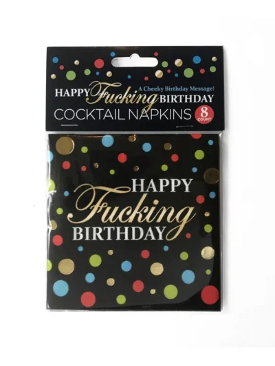 Black Cocktail Napkins with Polka Dots & Happy Fucking Birthday