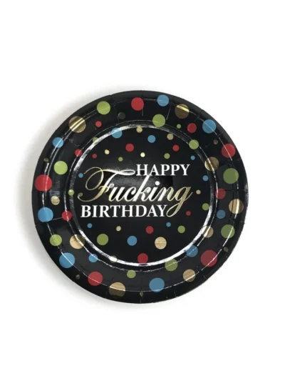 Black Paper Plates with Polka Dots & Happy Fucking Birthday